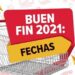 El Buen Fin 2021 se realizara del 10 al 16 noviembre