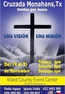 Arranca mañana la cruzada evangelistica en Monahans Tex