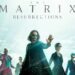 LLega hoy Matrix 4: Vuelve Neo a la carga