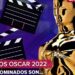 Premios Oscar 2022: Lista completa de nominados