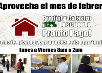 Aprovecha el 12% de descuento del pronto pago del Impuesto Predial durante este mes de Febrero