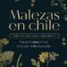 Presenta UACH el libro “Malezas en chile: un folleto técnico para agricultores”