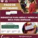 Bienestar Para Niñas y Niños Mi Beca Para Empezar 2022: ¿Cuánto será el deposito de septiembre?