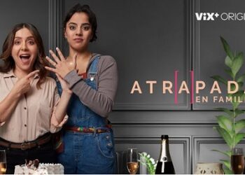 Expone ‘Atrapadas en Familia’ conflictos de parejas