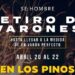 Retiro de varones en Los Pinos del 20 al 22 de abril