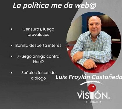 La columna de Luis Froylan Castañeda