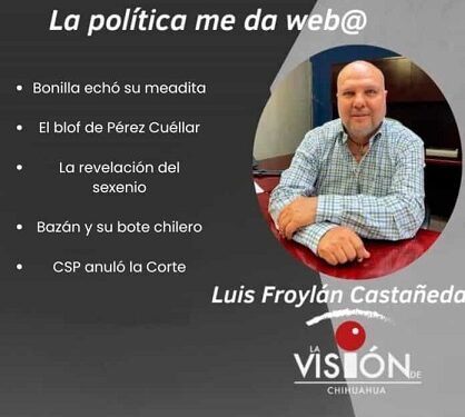 La columna de Luis Froylan Castañeda