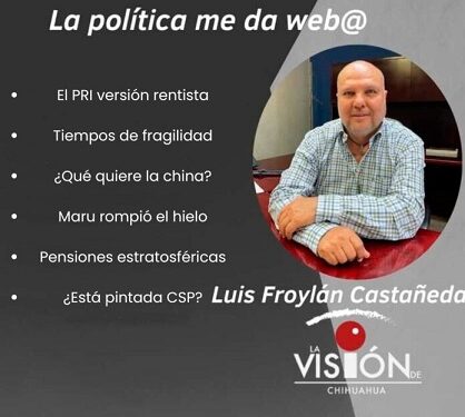 La columna de Luis Froylan Castañeda