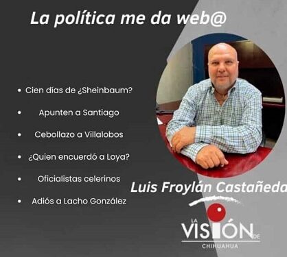 La columna de Luis Froylan Castañeda