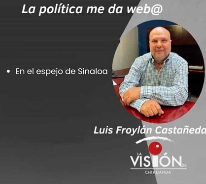 La columna de Luis Froylan Castañeda