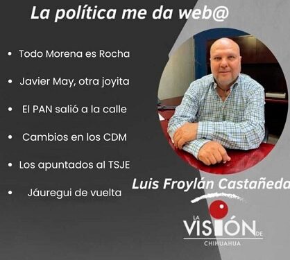 La columna de Luis Froylan Castañeda