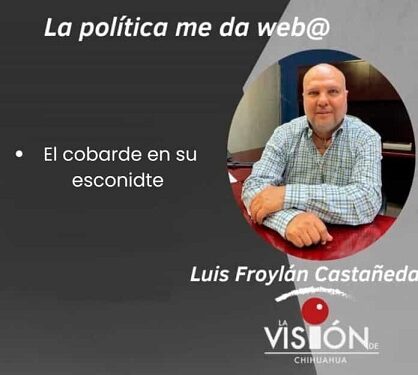 La columna de Luis Froylan Castañeda