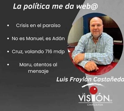 La columna de Luis Froylan Castañeda