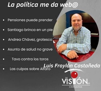 La columna de Luis Froylan Castañeda
