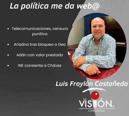 La columna de Luis Froylan Castañeda