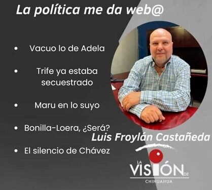La columna de Luis Froylan Castañeda