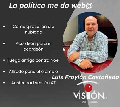 La columna de Luis Froylan Castañeda