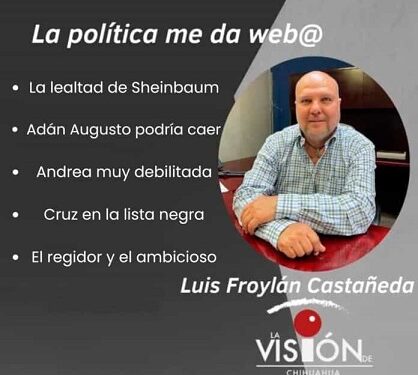 La columna de Luis Froylan Castañeda