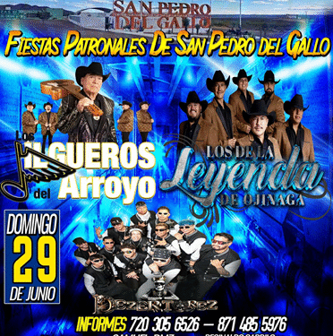 Los de La Leyenda de Ojinaga el 29 de junio en la Feria San Pedro del Gallo Durango