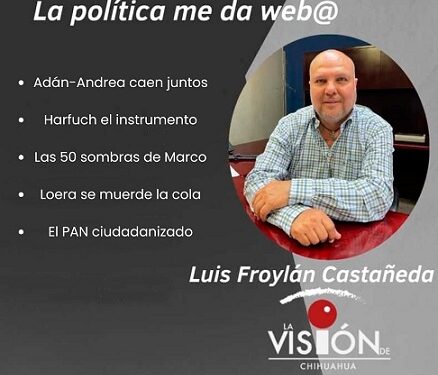 La columna de Luis Froylan Castañeda
