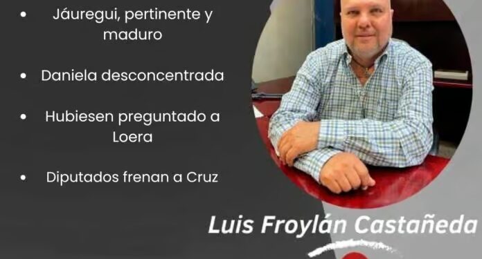 La columna de Luis Froylan Castañeda