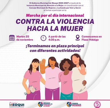 Invitan este martes en Meoqui a marcha en conmemoración por el Día Internacional de la Eliminación de la Violencia contra la Mujer