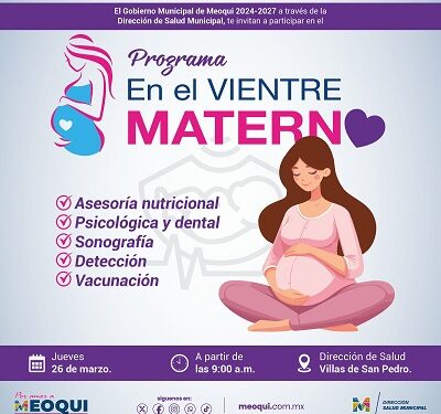 Invitan en Meoqui a mujeres embarazadas este jueves 26 a una jornada más del programa “En el Vientre Materno”