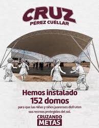 Cruz Pérez Cuéllar supera la meta y consolida 152 domos en escuelas de Ciudad Juárez.