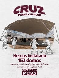 Cruz Pérez Cuéllar supera la meta y consolida 152 domos en escuelas de Ciudad Juárez.