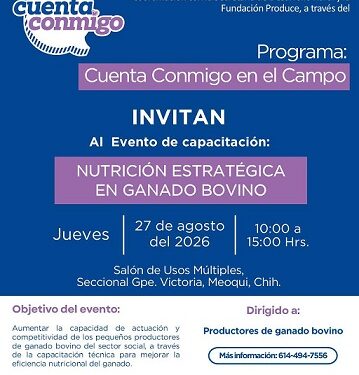 Invitan en Meoqui a capacitaciones gratuitas de nutrición de ganado, conservación de alimentos y huertos biointensivos